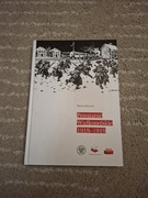 Powstanie Wielkopolskie 1918-1919 .Marian  Olszewski. 