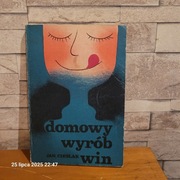 Domowy wyrób win tom II 
