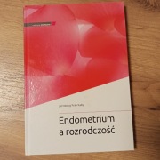 Endometrium a rozrodczość Piotr Skałba