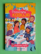 Dziewczyny kodują Przyjaciółki rządzą Stacia Deutsch