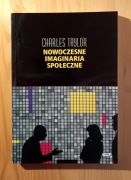 Nowoczesne imaginaria społeczne - Charles Taylor