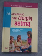 Jak zapanować nad alergią i astmą 