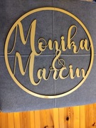 Koło,obręcz na ściankę Młodej Pary z napisem Monika&Marcin