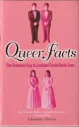 Queer Facts: The Greatest Gay and Lesbian Trivia 