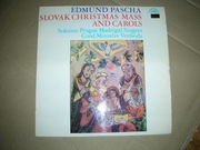 Slovak Christmas.Mass and Carols. E.Pascha   NM kolędy
