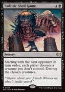 Sadistic Shell Game MTG