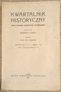 Kwartalnik Historyczny XLVI  zeszyt 1-2  1932r.