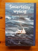 Śmiertelny wyścig Martin Dugard