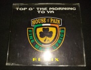 House Of Pain Top O' The Morning To Ya (Remix) CD 1993