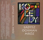 Ładysz, Ochman, Mróz - Kolędy, GAMMA G-424