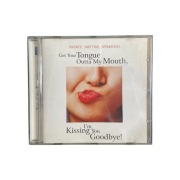 Top Of The Poppers Get Your Tongue Out of My Mouth, I'm Kissing You Goodbye