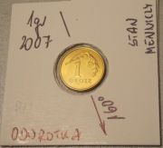 1 gr 2007 r. DESTRUKT... SUPER ODWROTKA z woreczka, mennicza P11