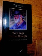 Marian Adamczyk "Trzy nogi Petera Breugla"