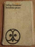 STEFAN ŻEROSMKI - Syzyfowe prace 1975