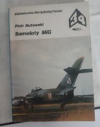 Samoloty MiG 21 Biblioteka Skrzydlatej Polski