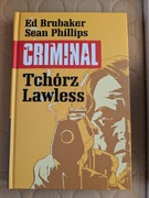 Ed Brubaker - Criminal - tom 1 - Tchórz / Lawless