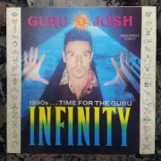 GURU JOSH - Infinity (1990's...Time For The Guru) - Maxi 12'' 1990