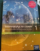 Informatyka na czasie 1. Podręcznik dla liceum i technikum z.podstawowy