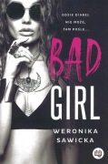 Weronika Sawicka – Bad Girl