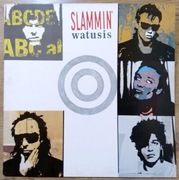 Slammin Watusis - Slammin Watusis – 1988 – Epic – Holland  EX+