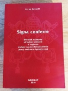 Ks. Jan Kowalski - Signa confrere. Dorobek naukowy utrwalony drukiem...