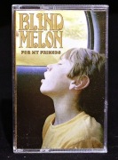 Blind Melon - For My Friends,  kaseta