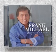 FRANK MICHAEL Bonjour l'amour - CD