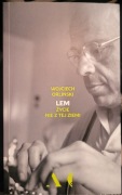 Wojciech Orliński Lem życie nie z tej ziemi