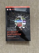 Podręcznik genialnych pomysłów - Cameron Chapman