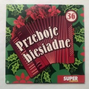 Kapela Biesiadna - Przeboje Biesiadne