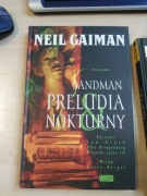 Neil Gaiman Sandman  Dom lalki Pora mgieł Kraina snów Preludia i nokturny