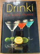 Drinki na każdą imprezę