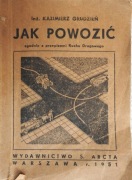 książka  z roku 1951 jak powozić pojazdami konnymi. Rzadkość!