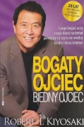 BOGATY OJCIEC BIEDNY OJCIEC Robert Kiyosaki