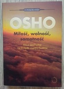Miłość Wolność Samotność. Nowe spojrzenie na związki między ludźmi - Osho