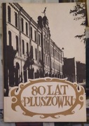 UNIKAT 80 lat Pluszówki Fabryka Wyrobów Runowych BIRUNA Białystok 1975 