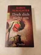 Karin Slaughter Thriller niemiecki