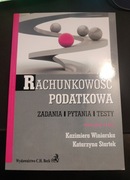Rachunkowość podatkowa zadania pytania testy Kazimiera Winiarska