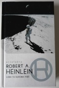 Luna to surowa pani Robert A. Heinlein