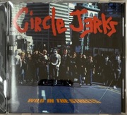CIRCLE JERKS - Wild in the streets punk CD