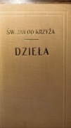 Św. Jan od Krzyża. Dzieła tom 1 i 2
