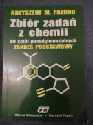 Zbiór zadań z chemii dla szkół ponadgimnazjalnych.