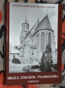 Zabytki - Milicz, Żmigród, Twardogóra i okolice