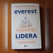 A. Sarnacka-Smith Everest lidera. O wartościach...