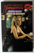 Droga do Szczęścia - Kathleen Downes