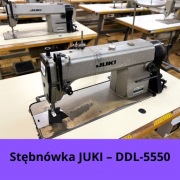 Stębnówka JUKI – DDL-5550 - OKAZJA Limitowana