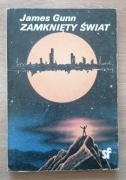 Zamknięty świat James E. Gunn