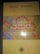 Transformacja nieoczywista Polska jako kraj imigracji Praca zbiorowa