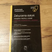 Zaburzenia statyki narządów miednicy u kobiet E. Barcz 2020 PZWL
