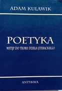 Poetyka wstęp do teorii dzieła literackiego. Kulawik